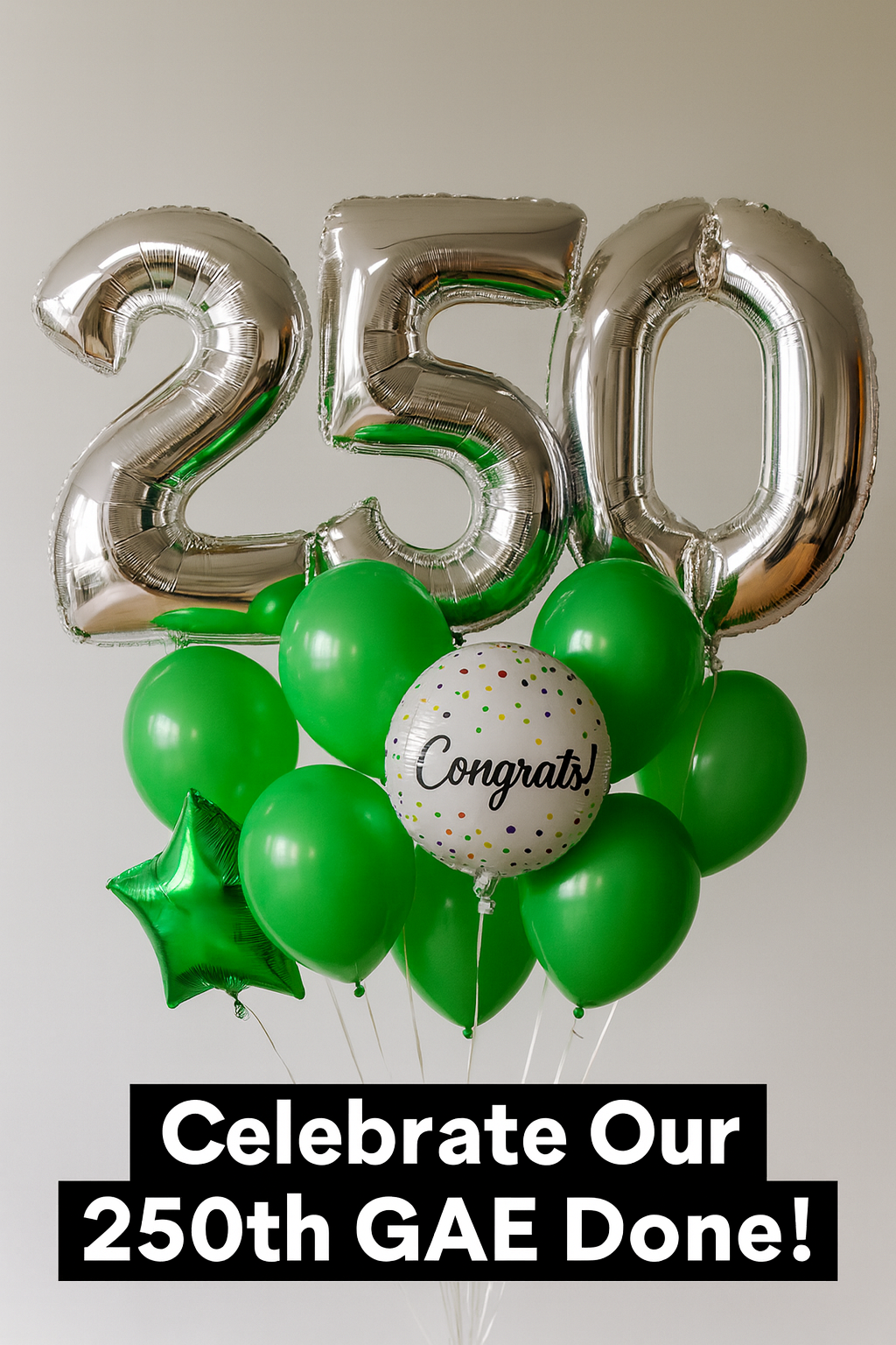 250th GAE procedure celebration 