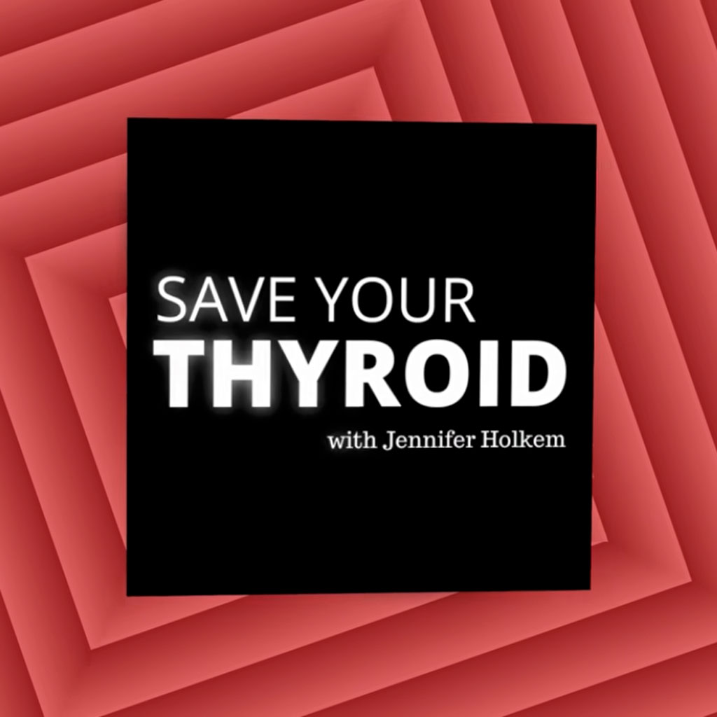 Save Your Thyroid Podcast Logo